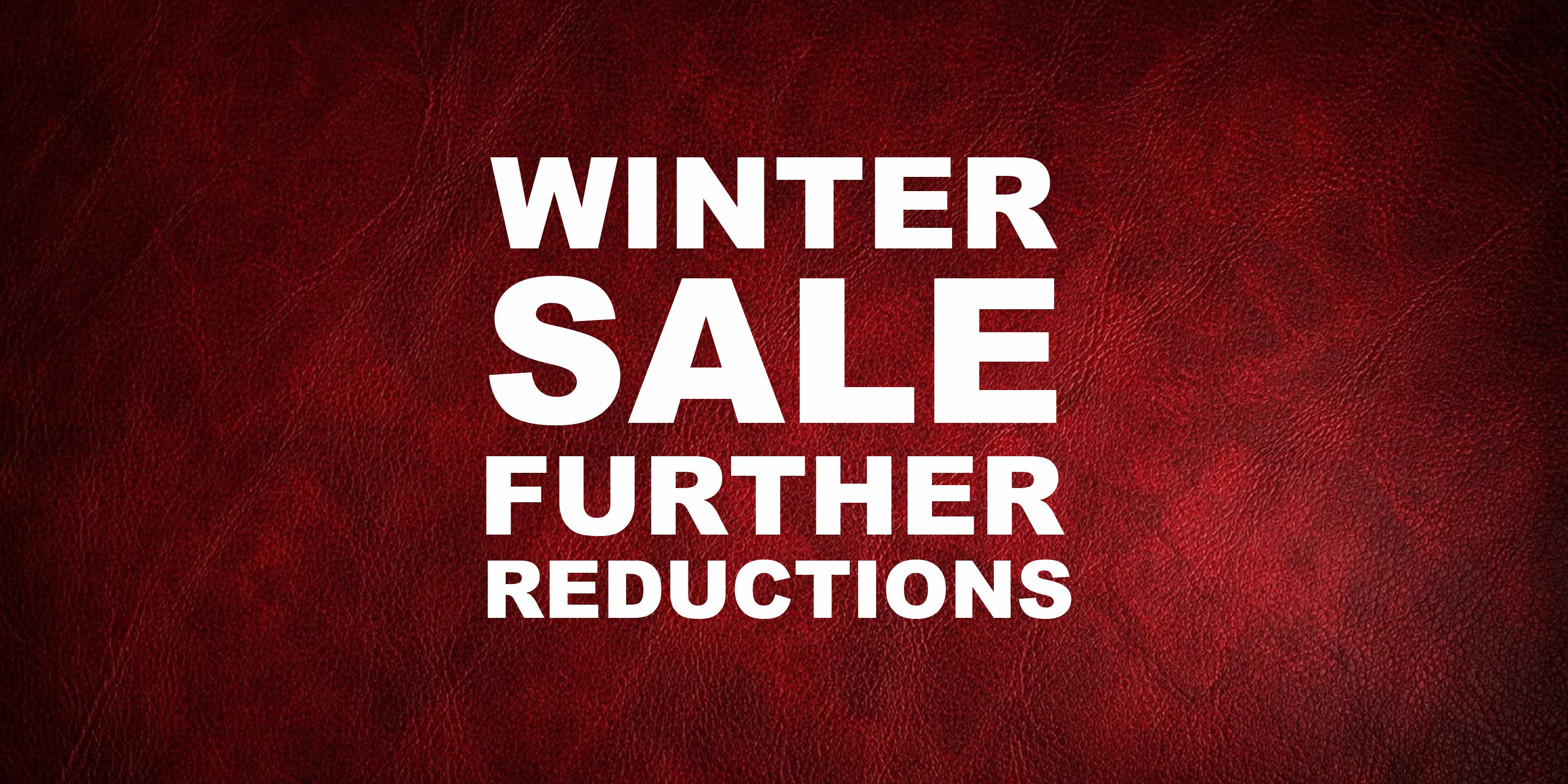 Sale Further Reductions Now On...