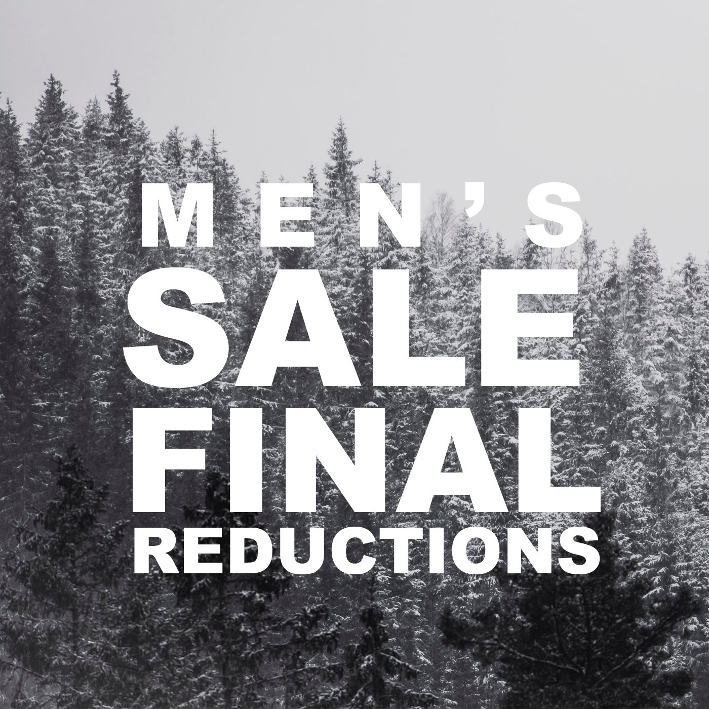 Men's Sale Final Reductions...