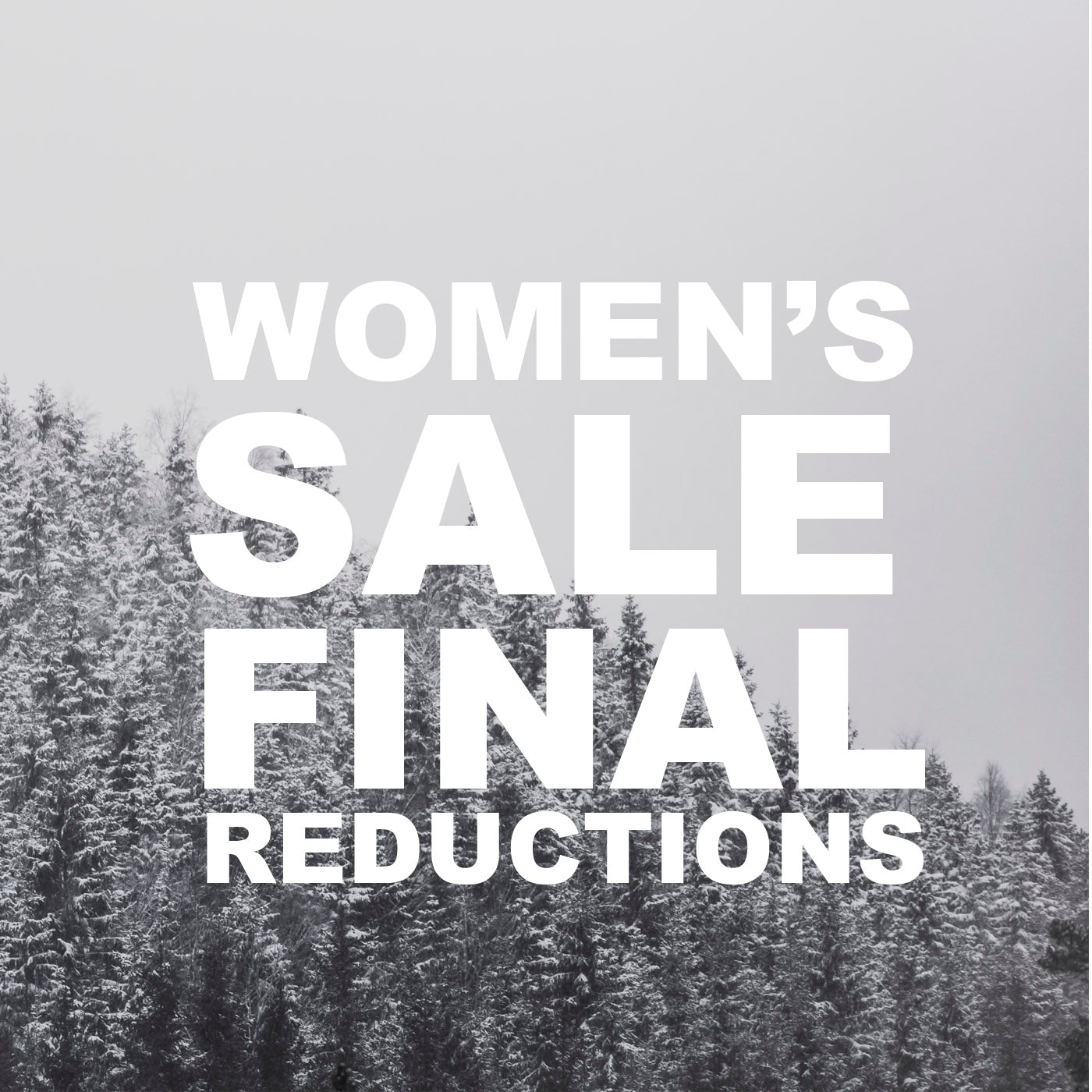 Women's Sale Final Reductions...