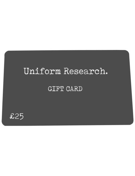 UNIFORM RESEARCH £25 GIFT CARD